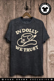In Dolly We Trust Western Graphic T-Shirt