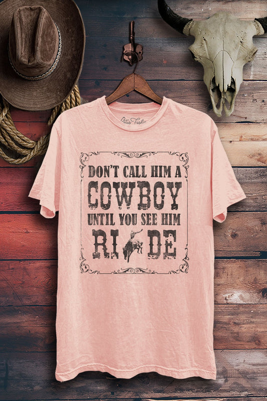Don't Call A Cowboy Western Graphic T-Shirt