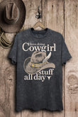 Been Doing Cowgirl Stuff All Day Western Graphic T-Shirt