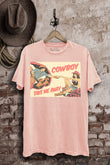 Cowboy Take Me Away Graphic T-Shirt